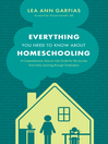 Cover image for Everything You Need to Know about Homeschooling